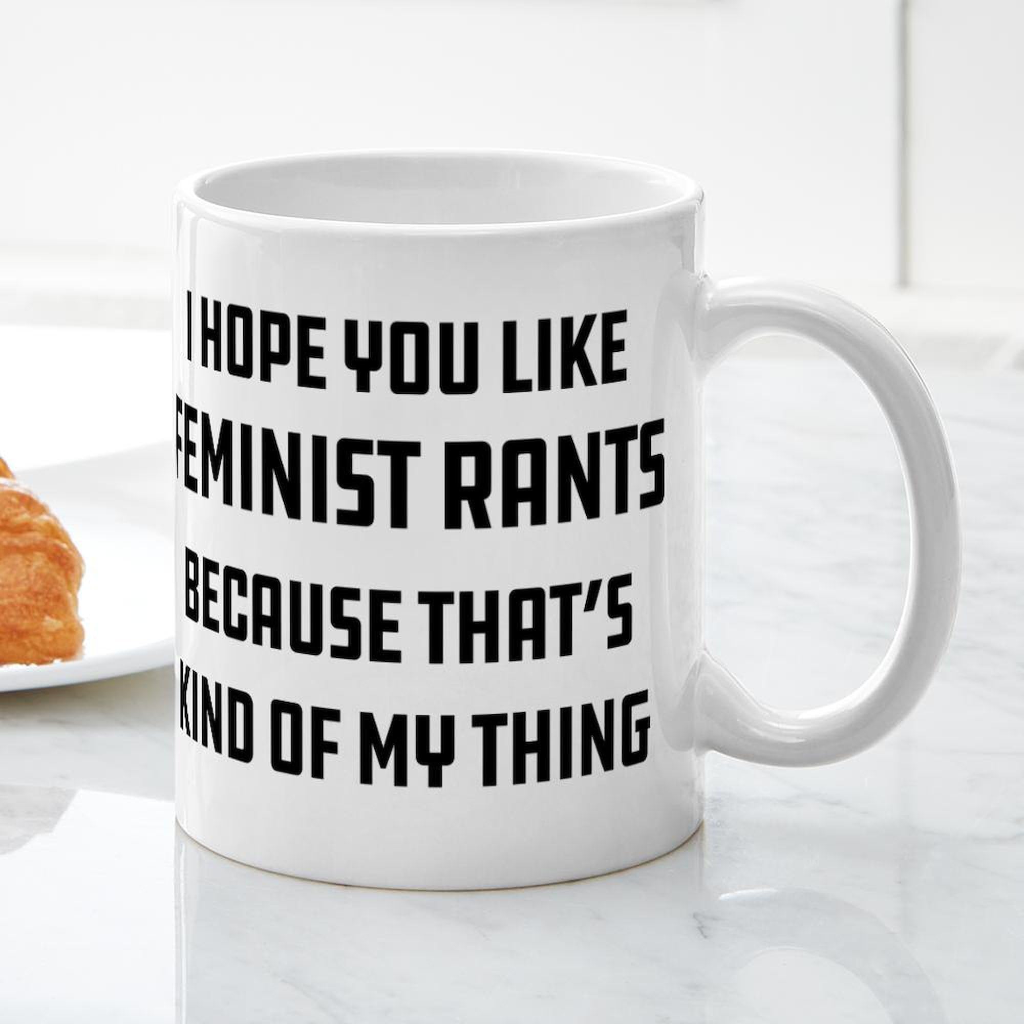 Feminist Rants 11 oz Ceramic Coffee Mug - Funny Sarcastic Gift for Women - Perfect for Office, Home & Coffee Lovers
