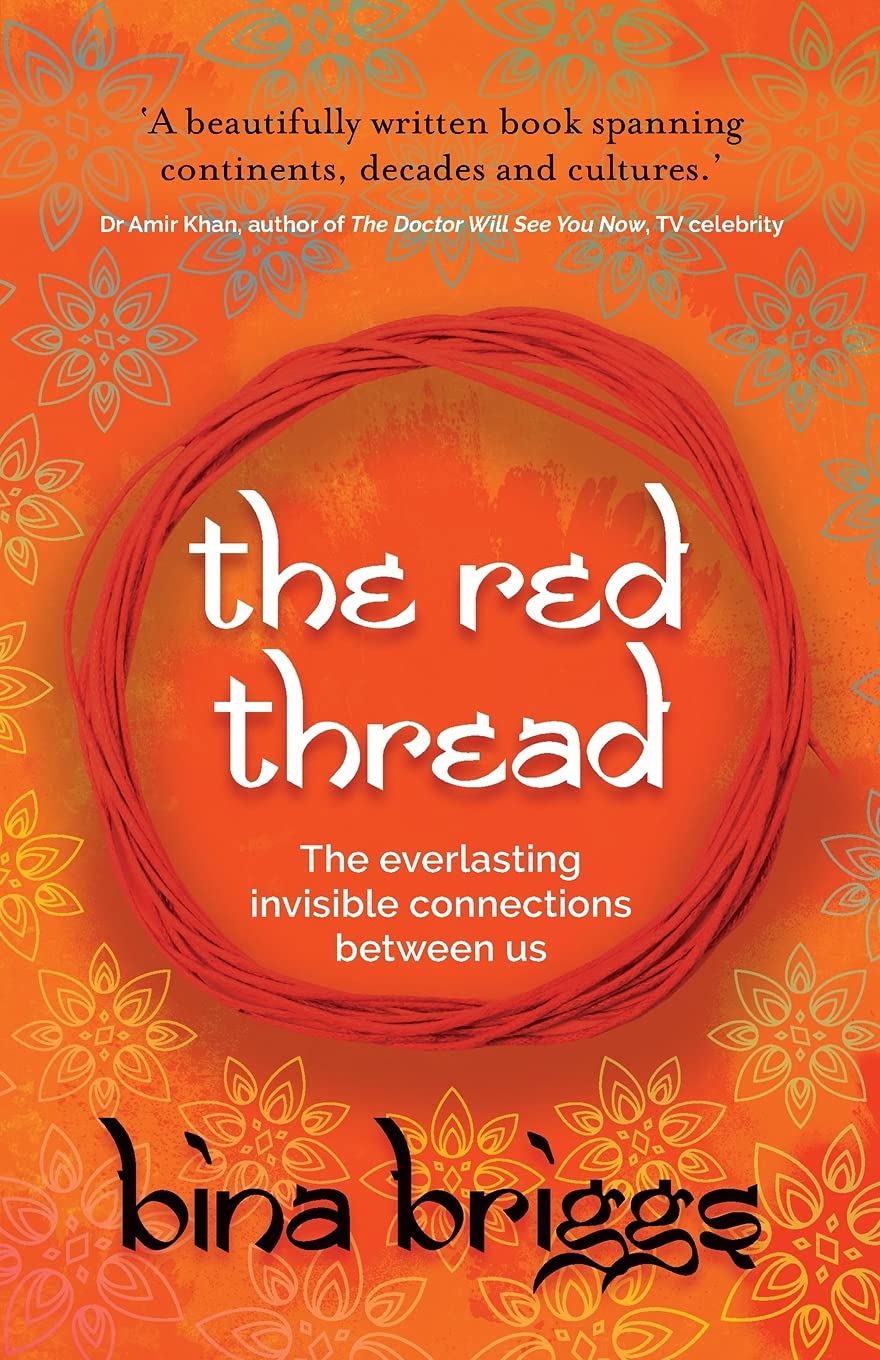 The Red Thread: Invisible Connections That Bind Us Together - Perfect for Thoughtful Gifts, Book Clubs & Spiritual Seekers