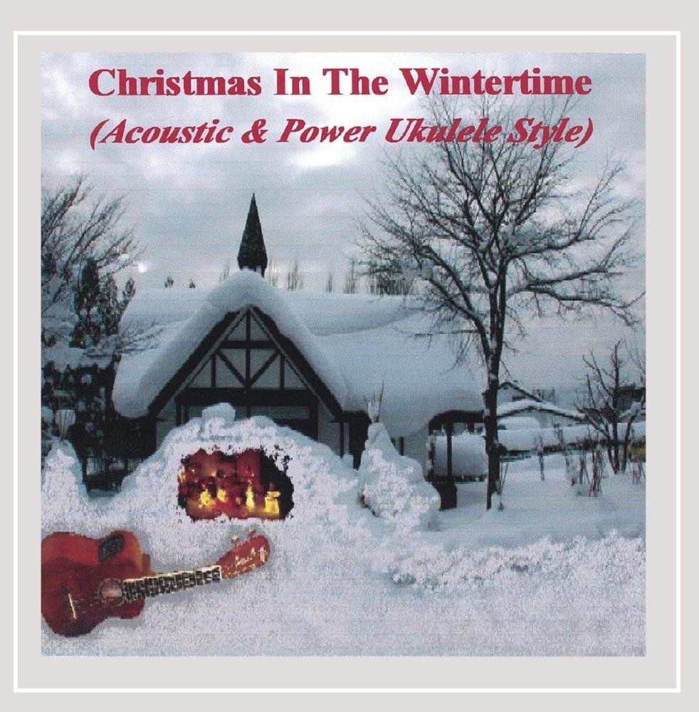 Christmas in the Wintertime Acoustic & Power Ukulele - Perfect for Holiday Gatherings, Festive Performances & Cozy Winter Nights