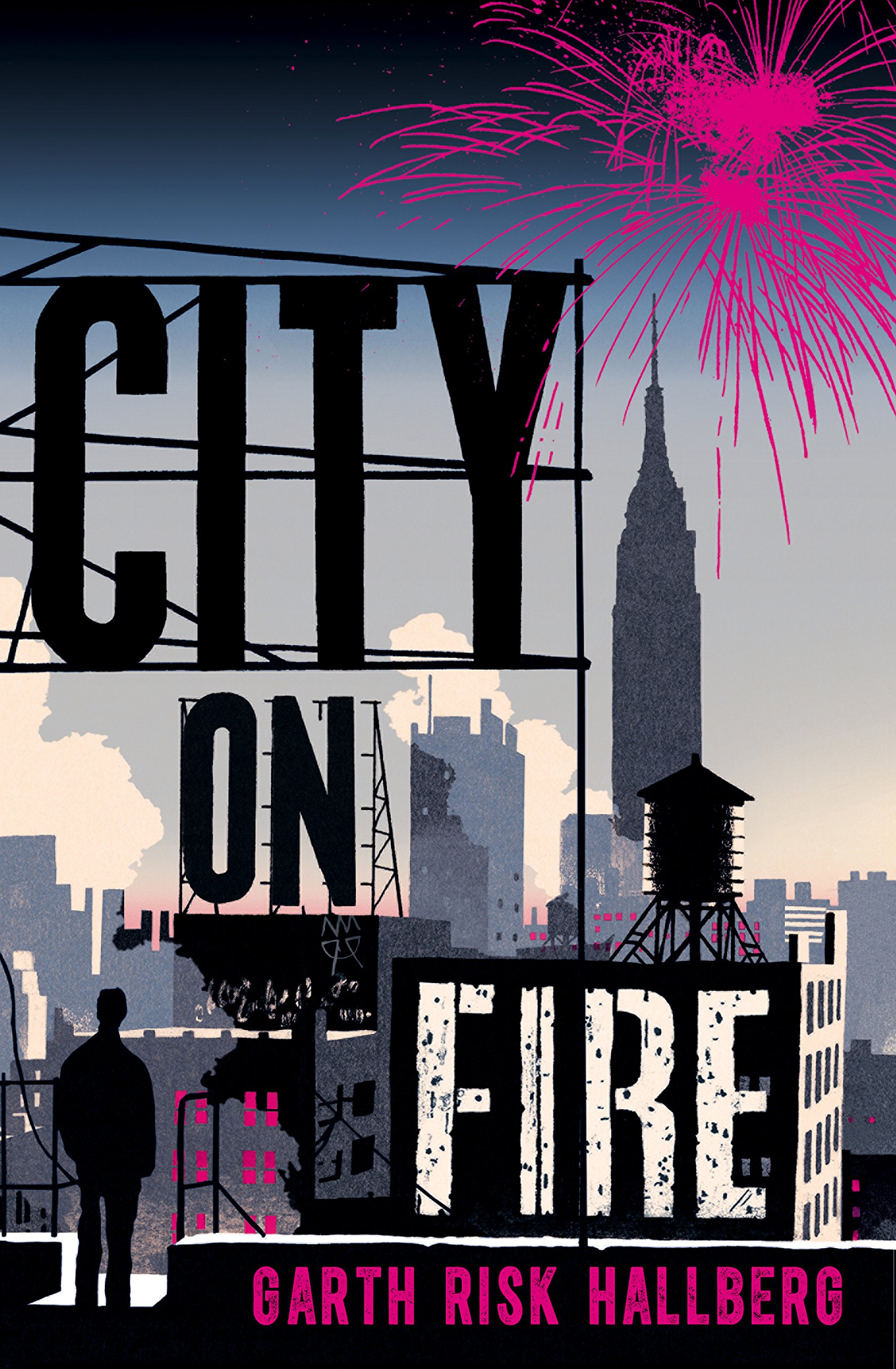 City on Fire - Best-Selling Novel by Garth Risk Hallberg | Mystery & Suspense Thriller | Perfect for Book Clubs & Crime Fiction Fans