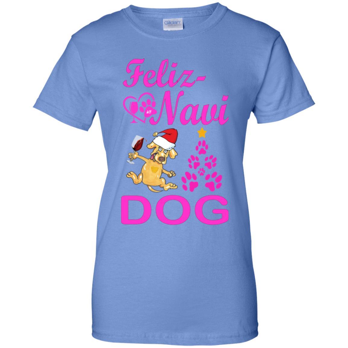 Feliz Navi Dog Christmas T-Shirt for Women - 100% Cotton Funny Holiday Tee - Perfect for Parties, Gifts & Festive Outfits