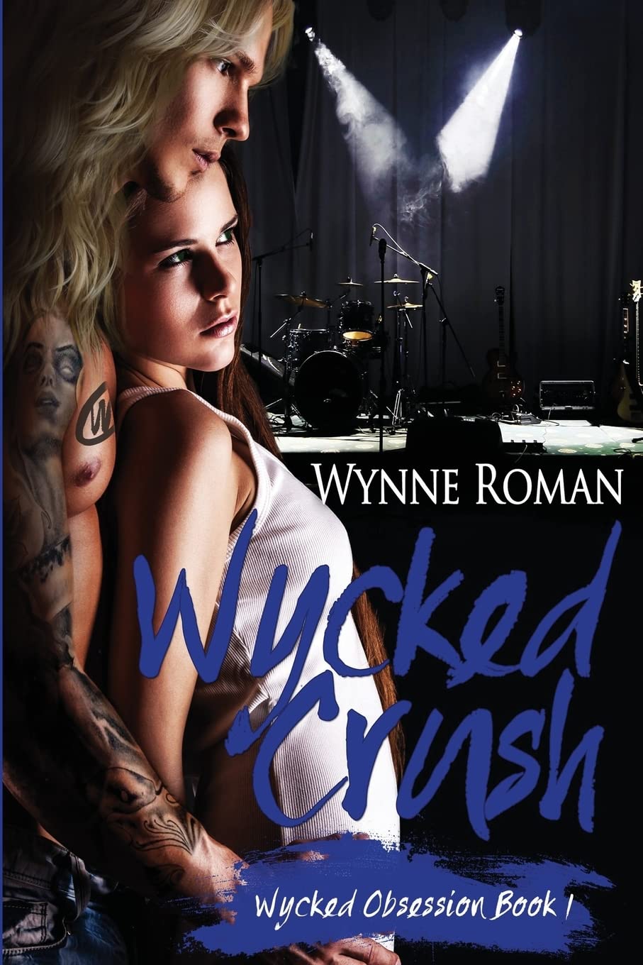 Wicked Crush (Wicked Obsession) - Romantic Suspense Novel for Adults | Perfect for Date Night Reading & Book Club Discussions