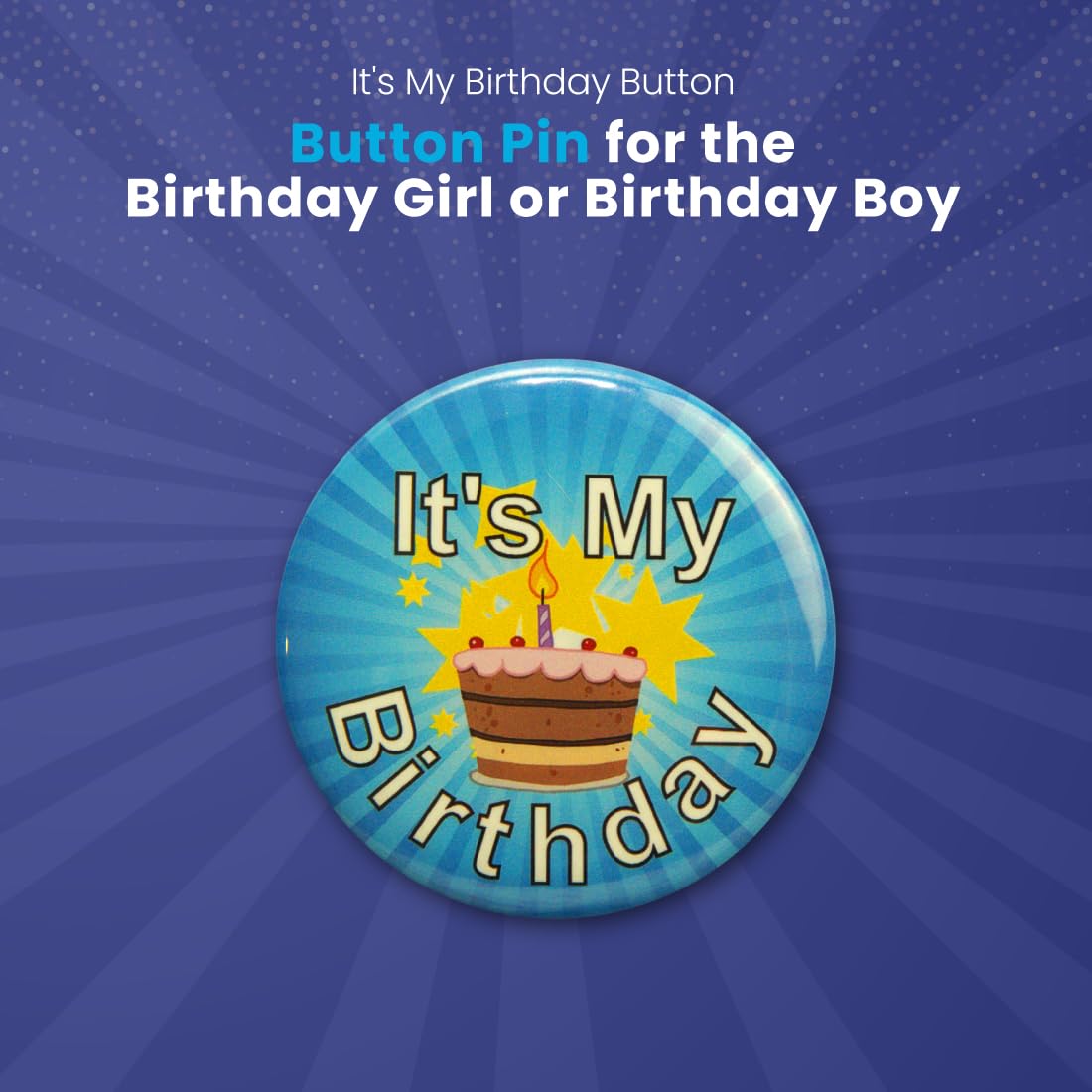 Secure ID Blue 'It's My Birthday' Button Pin - Fun Birthday Badge for Birthday Girl, Boy, Adults & Kids - Perfect for Party Favors, Decorations & Celebrations - Great for Birthdays, Office Parties & Special Events