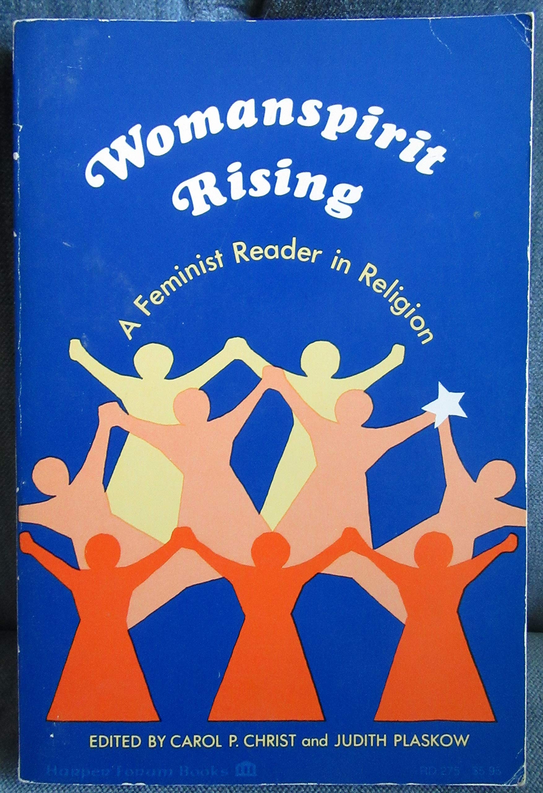 Womanspirit Rising: A Feminist Reader in Religion | Harper Forum Books | Women's Studies & Theology Resource for Book Clubs & Academic Research