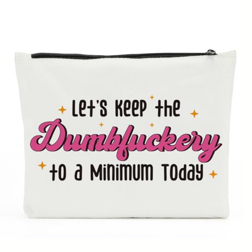 Dumbfuckery