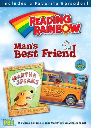 Reading Rainbow: Man's Best Friend - Martha Speaks & The Adventures of Taxi Dog - Perfect for Kids' Bedtime Stories and Classroom Reading
