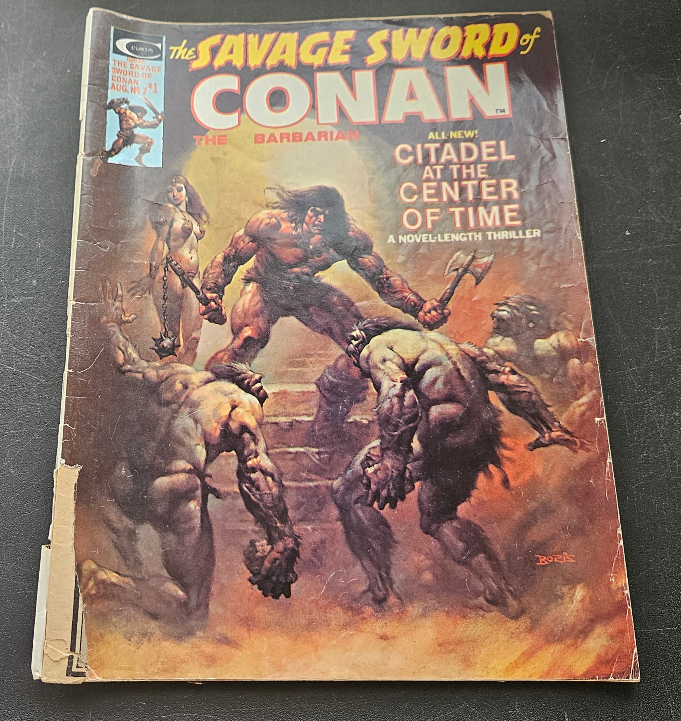 The Savage Sword of Conan The Barbarian #7 - Citadel At The Center of Time | August 1975 Marvel Comic Book | Collectible Vintage Comics for Fans & Fantasy Readers