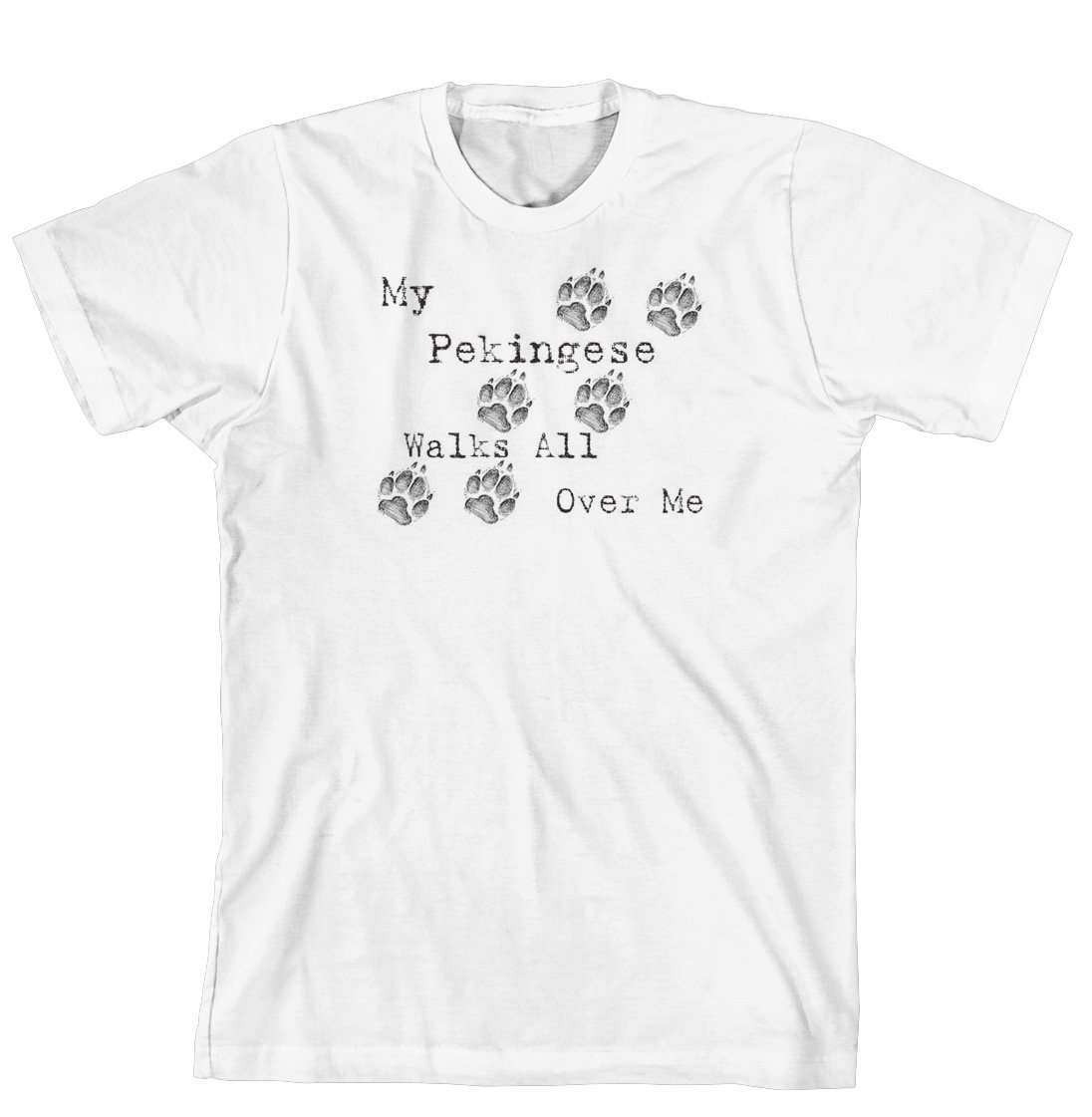 Funny Pekingese Dog Lover T-Shirt - 'My Pekingese Walks All Over Me' Graphic Tee for Pet Owners | Perfect Gift for Dog Lovers, Casual Wear & Dog Park Outings