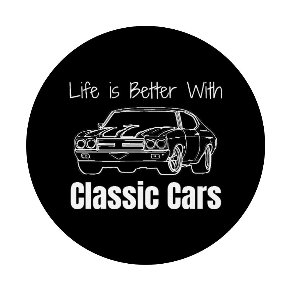 Funny Car Lover Gift - Life Is Better With Classic Cars PopSockets Phone Grip & Stand for iPhone, Samsung | Perfect for Car Enthusiasts & Road Trips