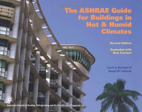 ASHRAE Guide for Buildings in Hot & Humid Climates - HVAC Design Manual for Tropical Construction | Perfect for Architects & Engineers in Florida, Texas & Southeast Asia