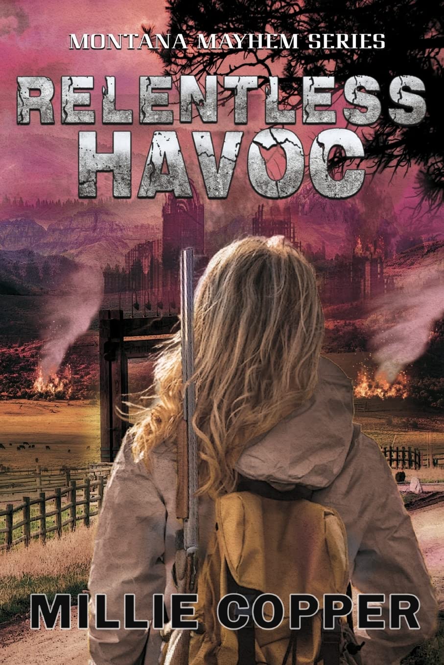Relentless Havoc: Montana Mayhem Book 5 - Post-Apocalyptic Thriller Novel | Dystopian Survival Fiction Series for Adults | Perfect for Road Trips & Apocalypse-Themed Book Clubs