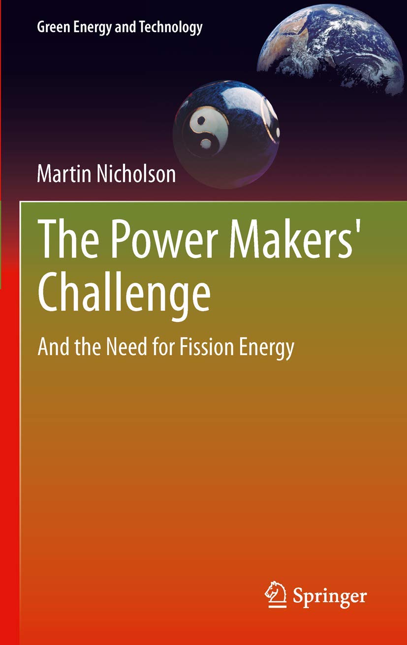The Power Makers' Challenge: Fission Energy Solutions for Sustainable Power Generation | Green Energy Technology Book for Renewable Energy Advocates & Environmental Researchers