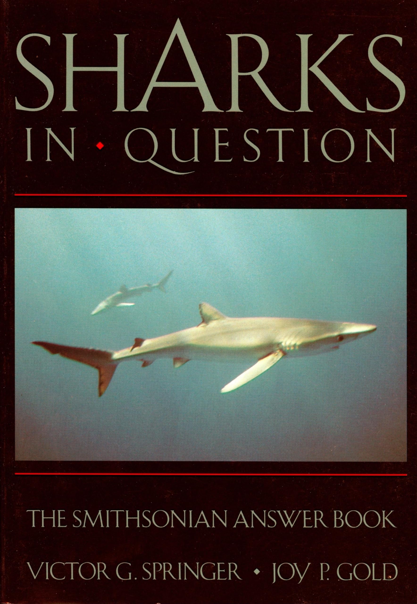 SHARKS IN QUESTION - Smithsonian Answer Book | Shark Facts & Marine Biology Guide | Perfect for Students, Teachers & Ocean Lovers