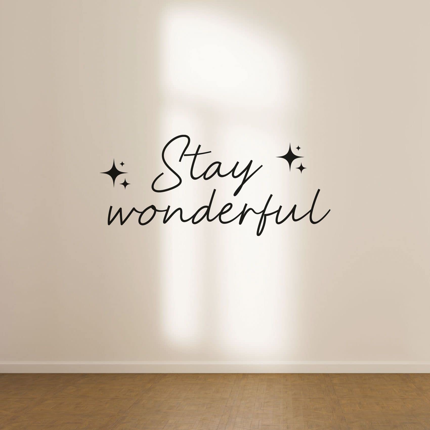 Stay Wonderful - 4x10 Inch Vinyl Wall Art Decal Sticker for Closet Organization | Wardrobe, Dresser & Cabinet Label Signage | Home Decor for Dressing Room & Closet Areas | Perfect for Bedroom, Nursery & Walk-in Closets