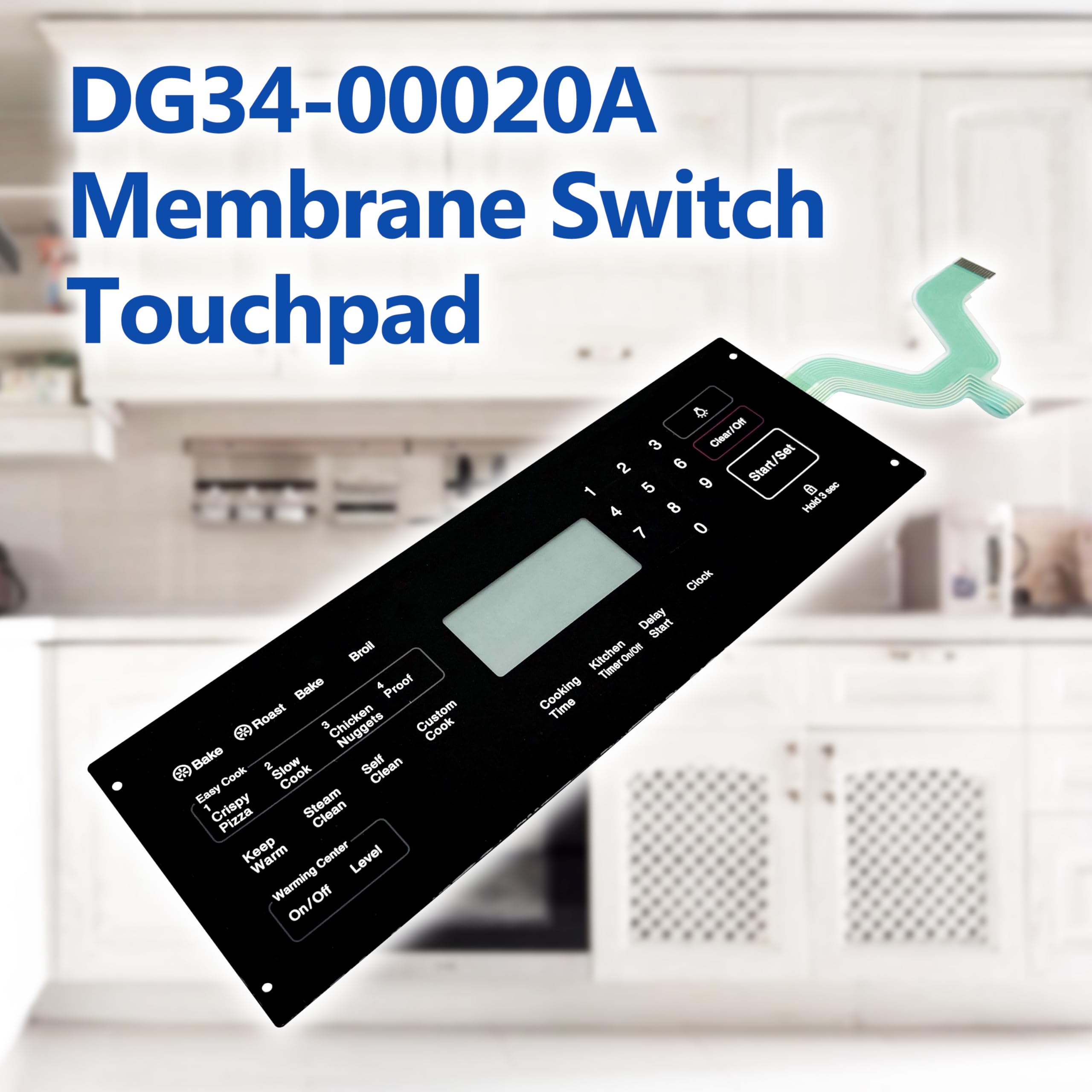 DG34-00020A Replacement Range Membrane Switch Touchpad Overlay - Compatible with Samsung Stove & Oven - Fits Models AP5623392 & PS4240764 - Perfect for Kitchen Appliance Repairs & DIY Fixes