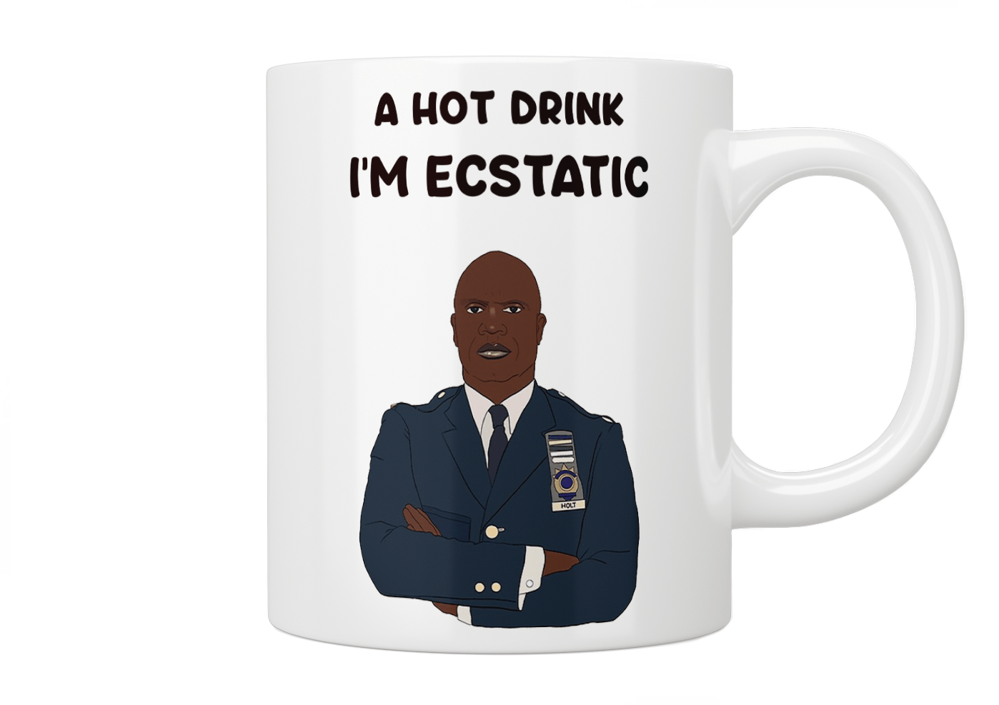 Brooklyn Nine-Nine Captain Holt 'I'm Ecstatic' Coffee Mug - Funny TV Show Quote Gift for Fans, Office & Home Use
