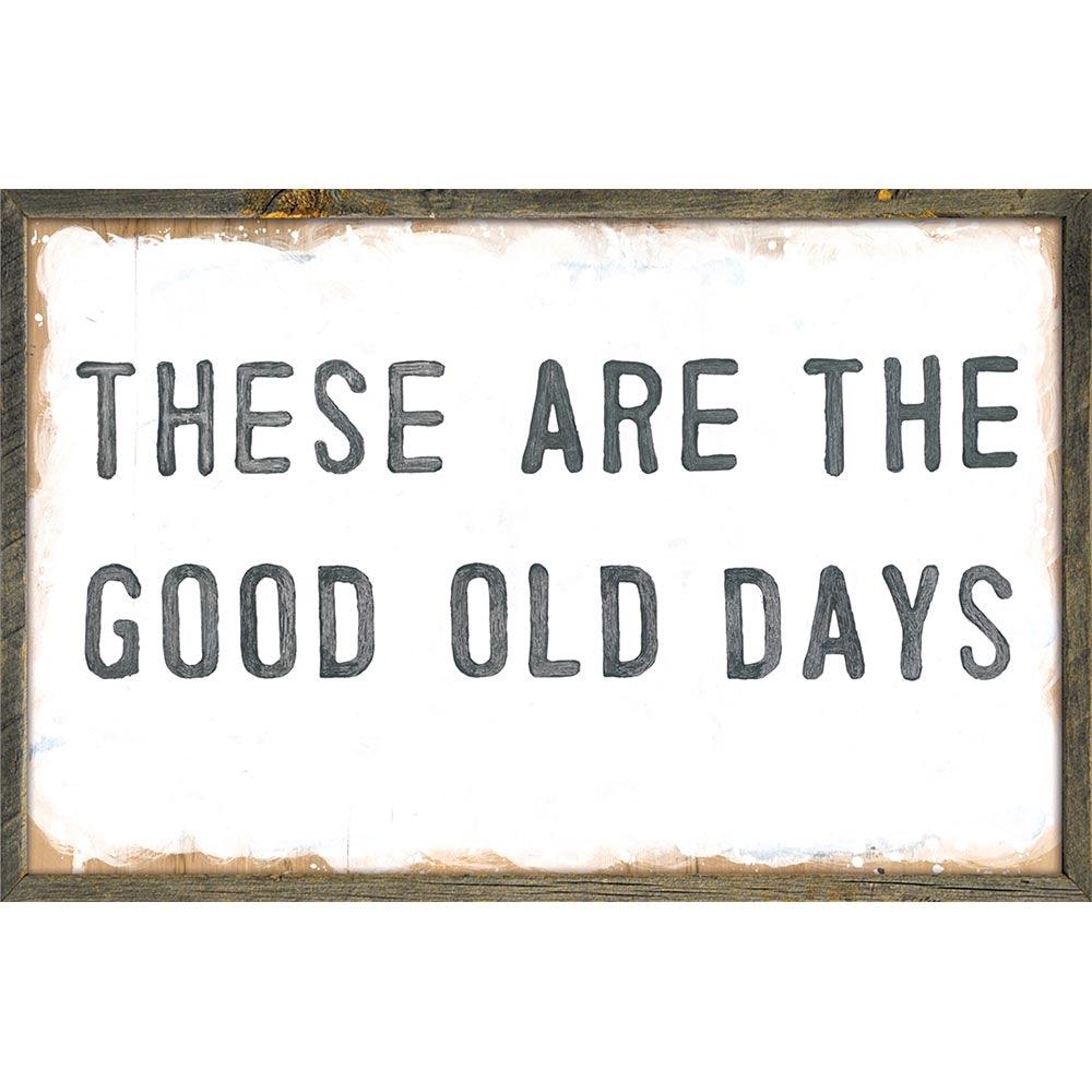 Vintage Good Old Days Art Print - Nostalgic Wall Decor for Home, Office & Gifts - Perfect for Living Room, Bedroom & Retro Themed Spaces