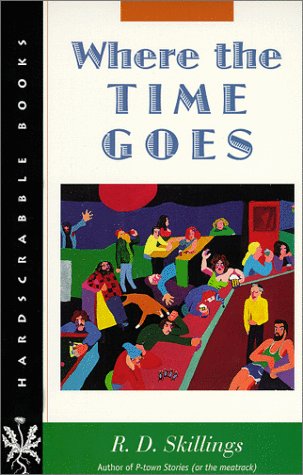 Where the Time Goes - Hardcover Novel by Hardscrabble Books | Perfect for Book Clubs, Gifts & Relaxing Reading