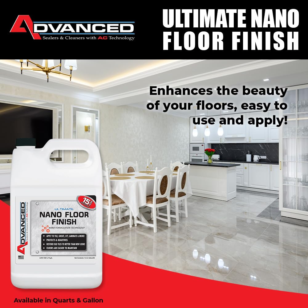 Advanced Ultimate Nano Floor Finish with Nano Formulation Technology - Ceramic & Porcelain Tile, Vinyl, LVT, Hardwood & Laminate Floor Sealer & Rejuvenator (1 Gallon) - Perfect for High-Traffic Areas, Kitchens & Bathrooms