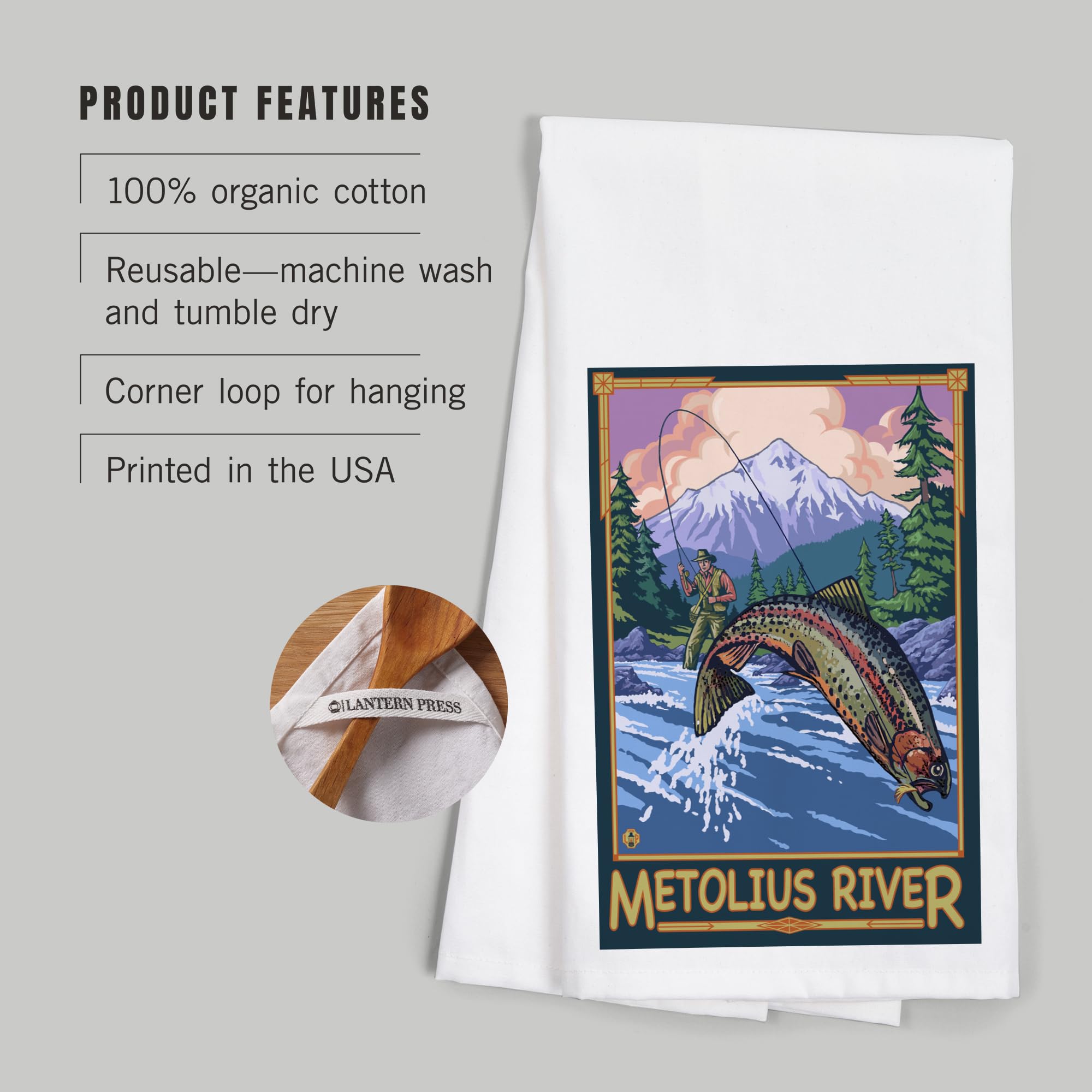 Lantern Press Metolius River Oregon Fisherman Cotton Tea Towel - 100% Cotton Decorative Hand Towel for Kitchen, Home Decor & Gifts | Perfect for Drying Dishes, Decorating Farmhouse Kitchen, and Hostess Gifts