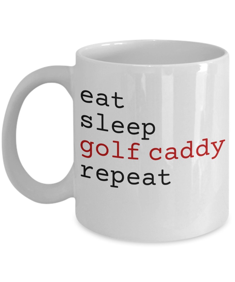 Eat Sleep Golf Caddy Repeat
