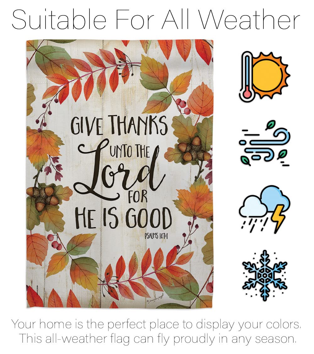 Breeze Decor H113069 Give Thanks Unto The Lord Vertical House Flag - Thick Fabric Large Outdoor Banner for Thanksgiving, Christian Home Decor, Church Yard Display