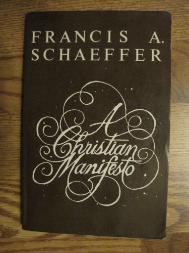 A Christian Manifesto - Inspirational Christian Book for Faith, Theology & Spiritual Growth | Perfect for Bible Study, Church Groups & Personal Devotion