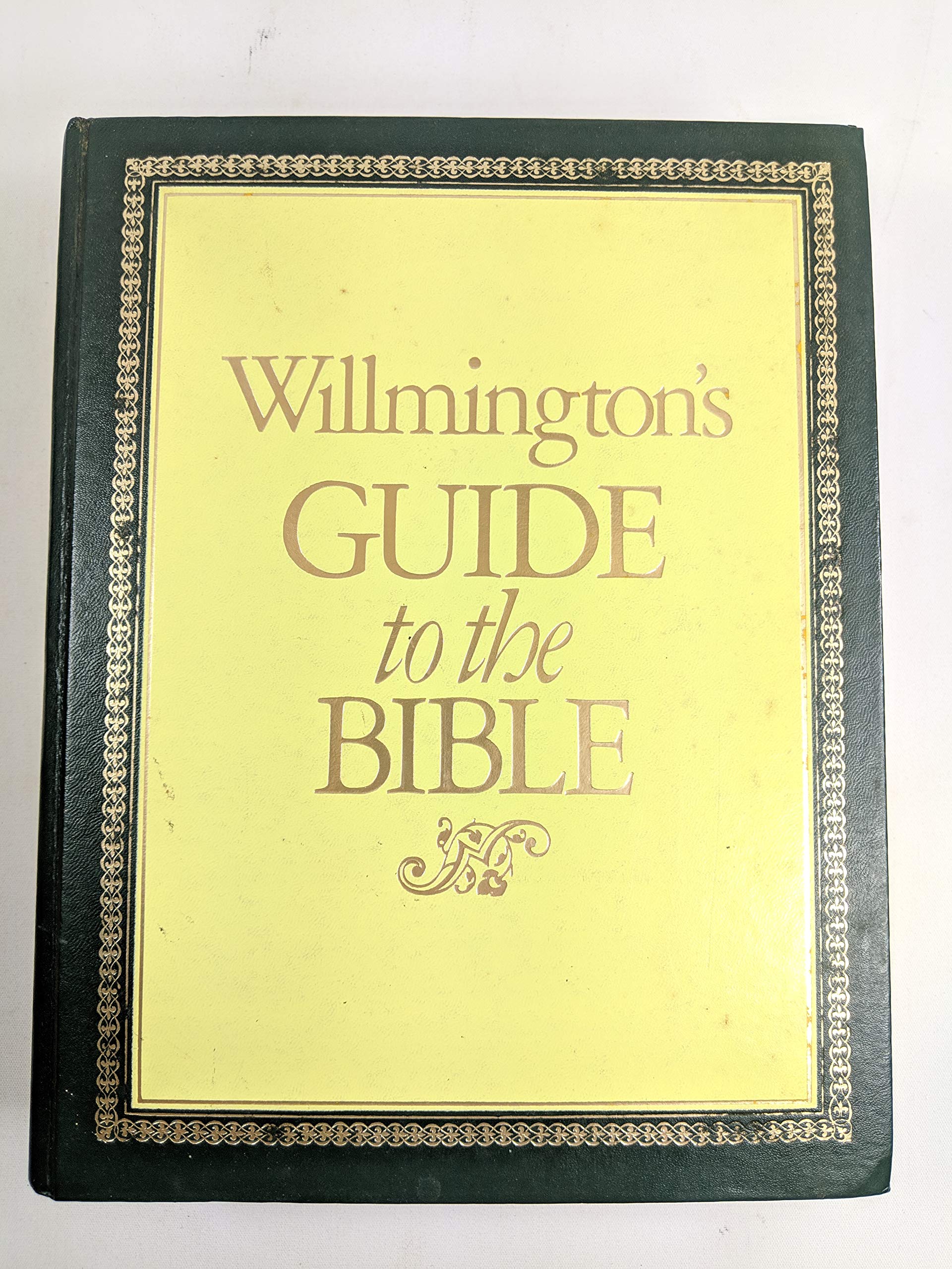 Wilmington's Guide to the Bible - Comprehensive Christian Study Book for Bible Study Groups, Personal Devotion & Sunday School Classes