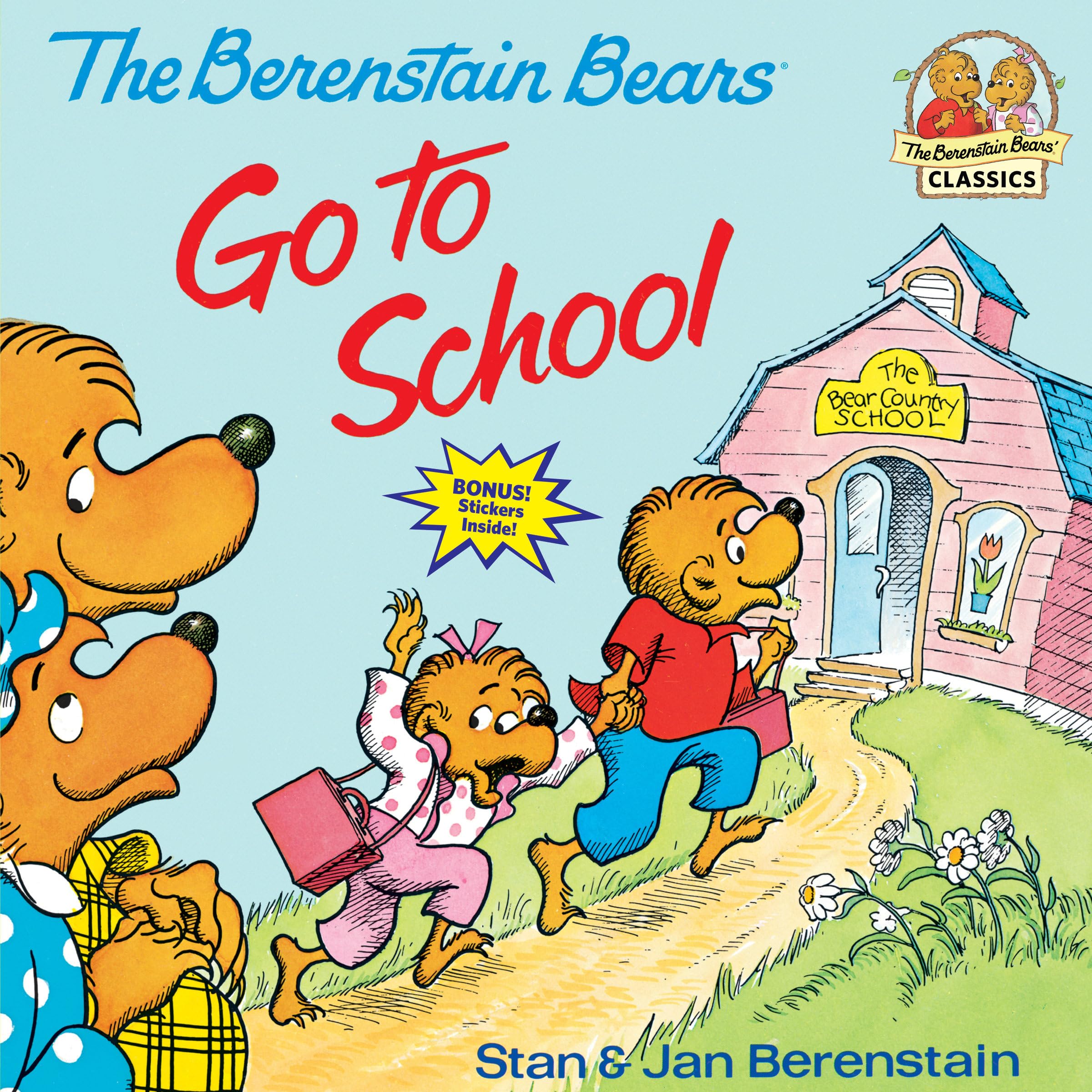 The Berenstain Bears Go to School (First Time Books) - Children's Storybook for First Day of School, Back to School Reading, and Classroom Read-Aloud