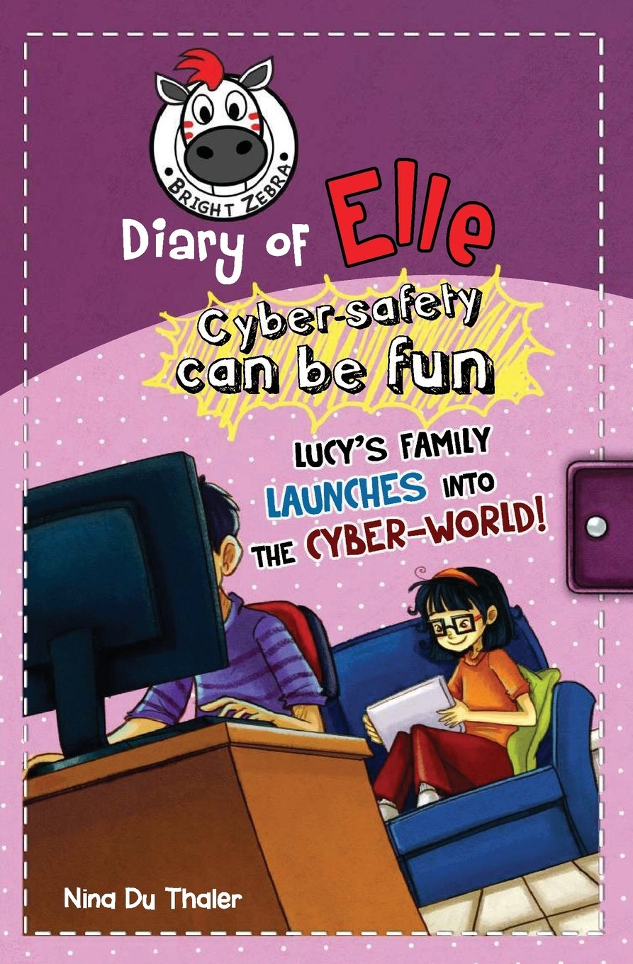 Lucy's Family Cyber Adventure: Fun Internet Safety Guide for Kids | Diary of Elle | Teach Online Safety at Home & School