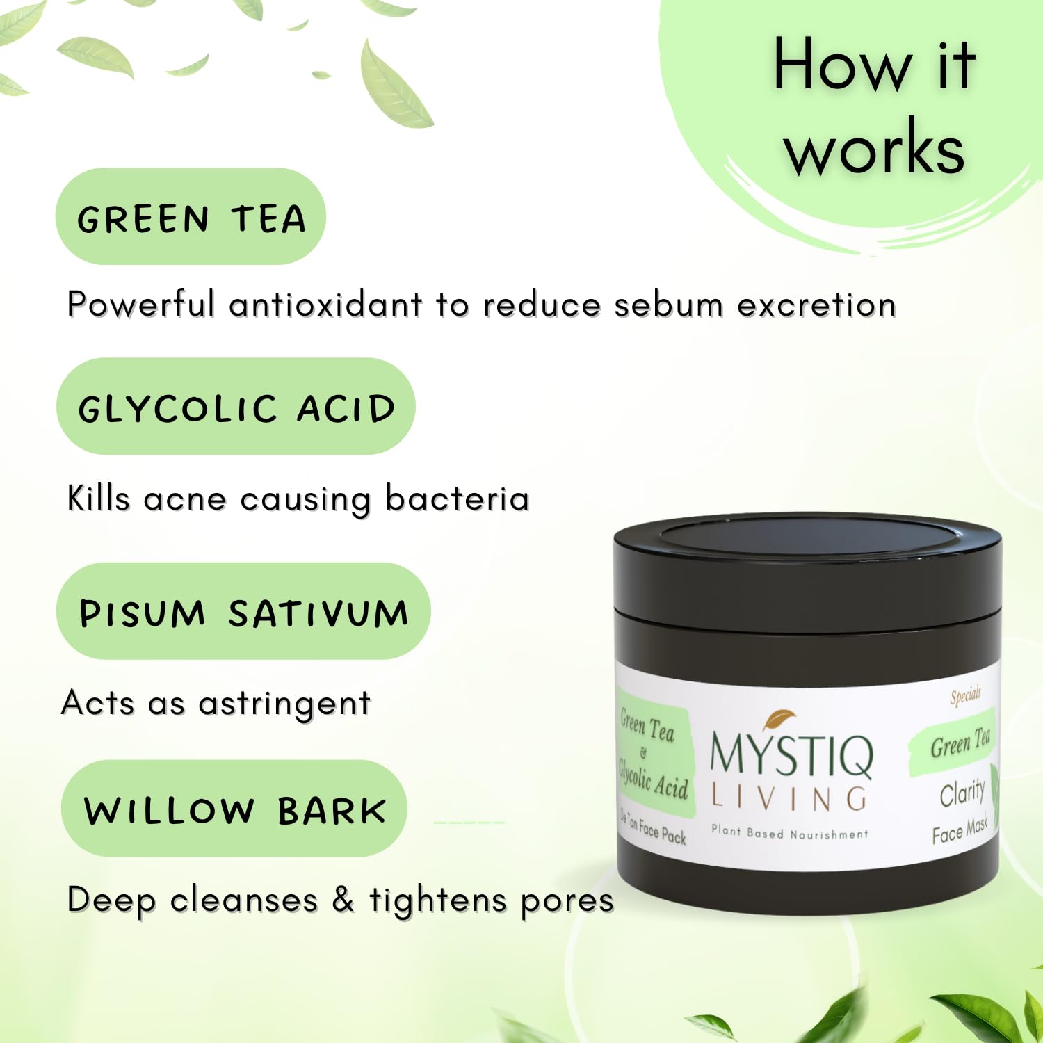 Mystiq Living Green Tea Anti-Acne Face Mask | Clarifying Treatment for Pimples & Acne Marks | Oily, Acne-Prone & Combination Skin Care | 100g | Perfect for Daily Skincare & Post-Breakout Recovery