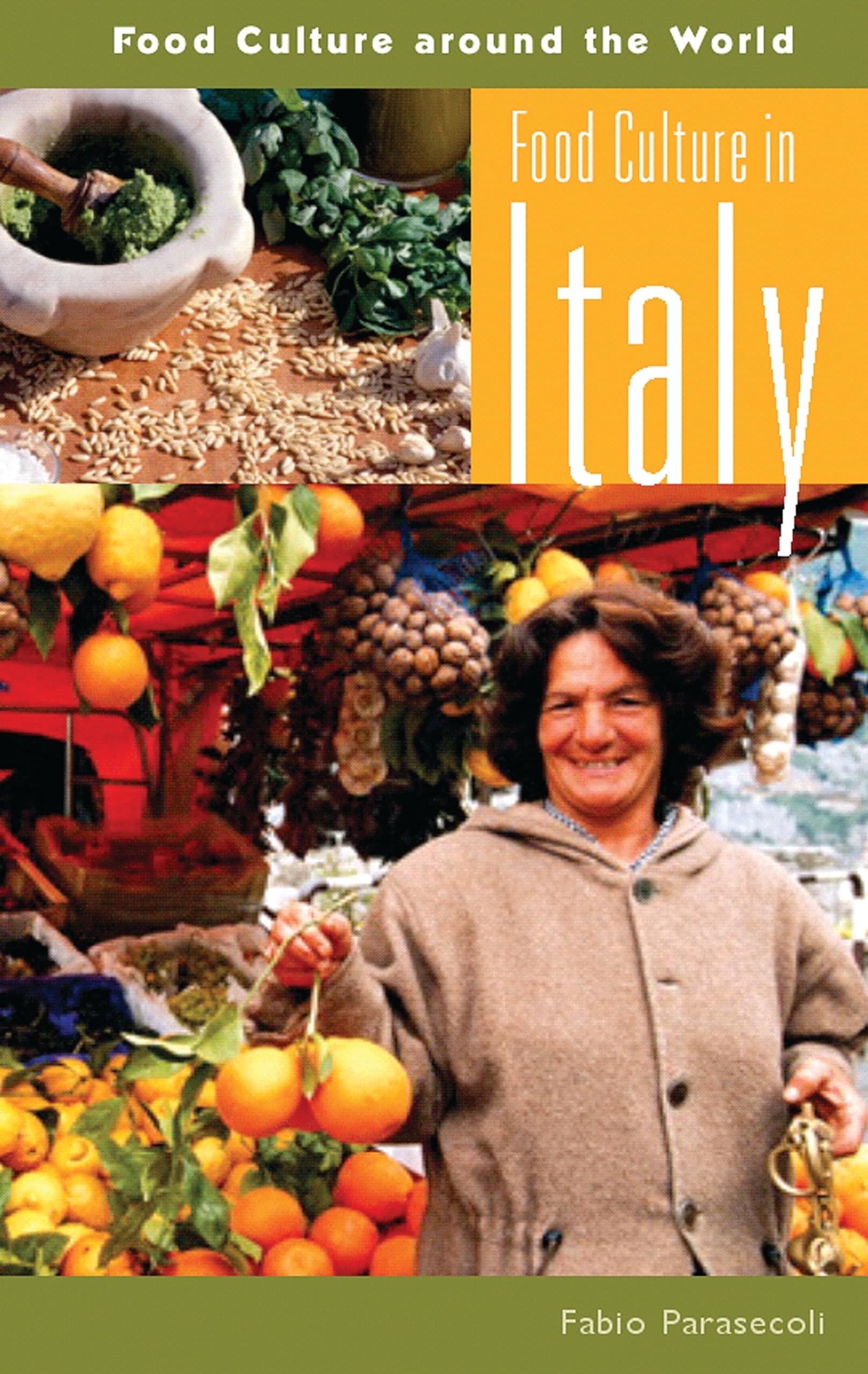 Italian Food Culture Guide - World Cuisine for Travel & Cooking