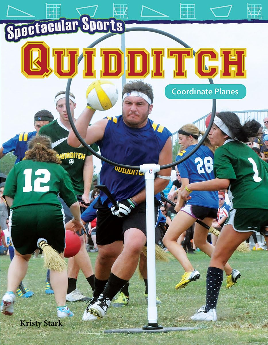Quidditch Coordinate Planes: Real-World Math for Sports Enthusiasts | Perfect for Classroom Learning & Fantasy Sports Fans