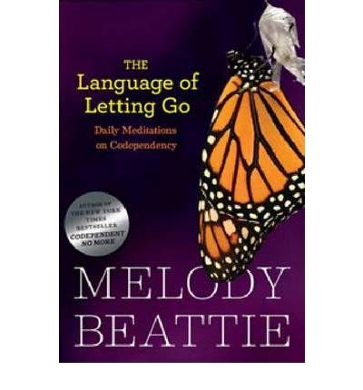 The Language of Letting Go: Daily Meditations for Codependents - Hazelden Meditation Series | Self-Help Book for Recovery & Emotional Healing