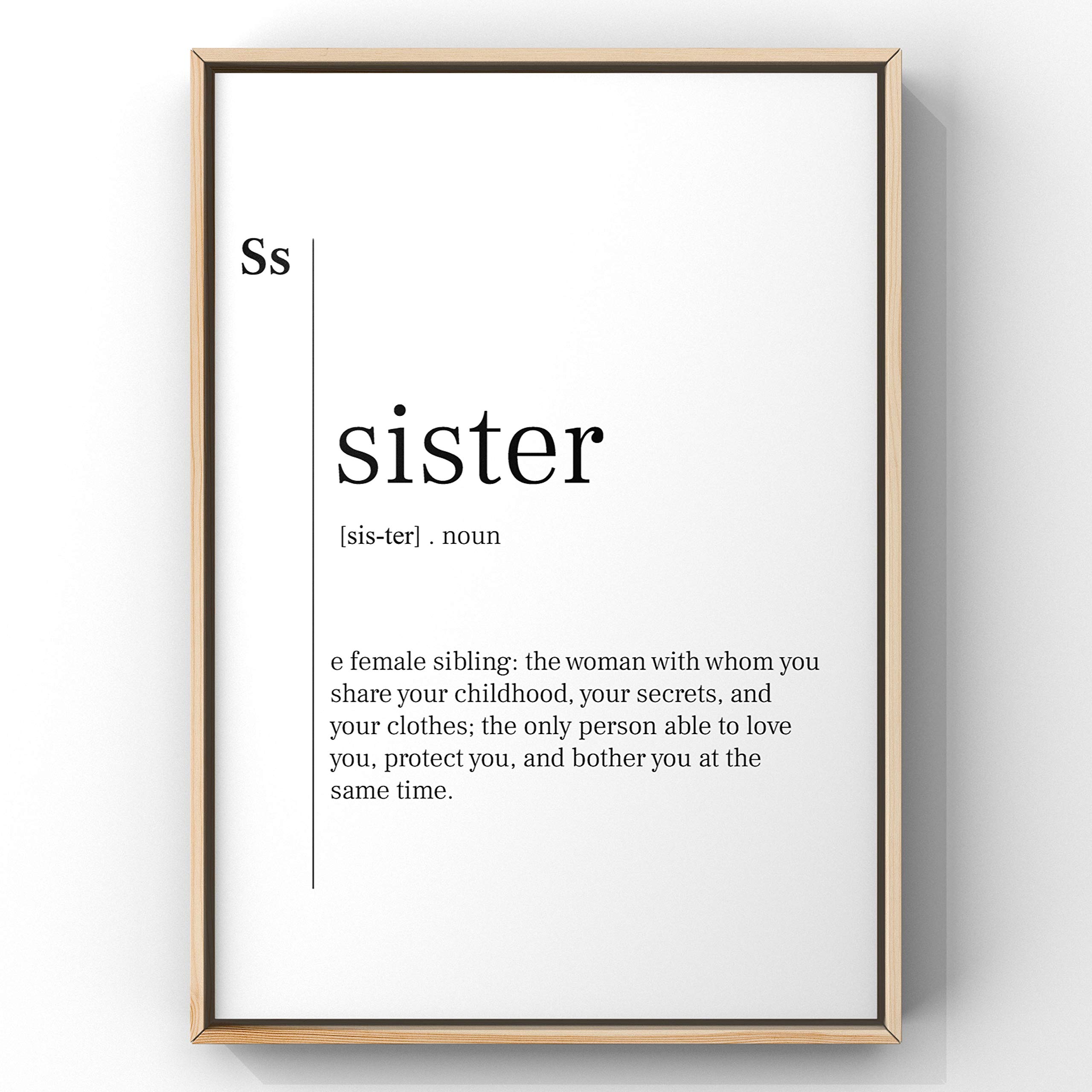 Sister Definition Print - Funny and Unique Sister Gift, Home Wall Art Decor for Girls Room - Perfect for Birthdays, Christmas, or Just Because Gifts