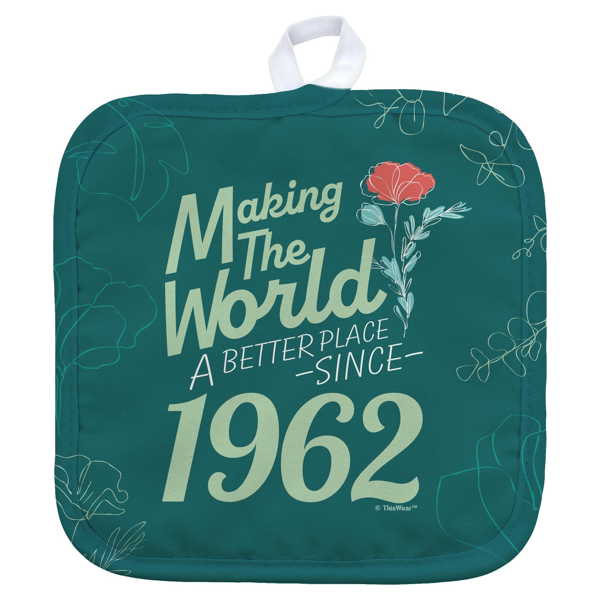 60th Birthday Gifts for Women - 'Making The World A Better Place Since 1962' Square Pot Holder - Perfect for Kitchen, Housewarming & 60th Anniversary Celebration