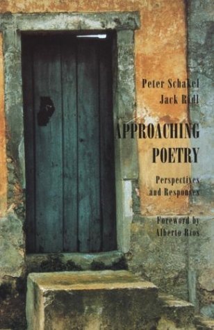 Approaching Poetry: Perspectives and Responses by Peter Schakel | Literary Analysis Guide for Students & Teachers | Perfect for Classroom Discussions & Book Clubs