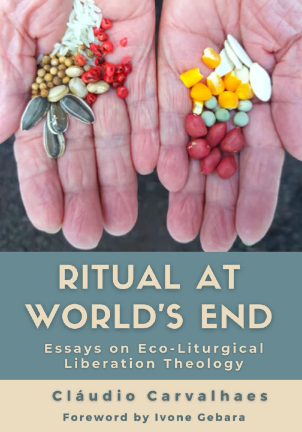 Ritual at World's End by Cláudio Carvalhaes - Spiritual Exploration Book for Meditation & Self-Discovery | Perfect for Personal Growth & Theological Study
