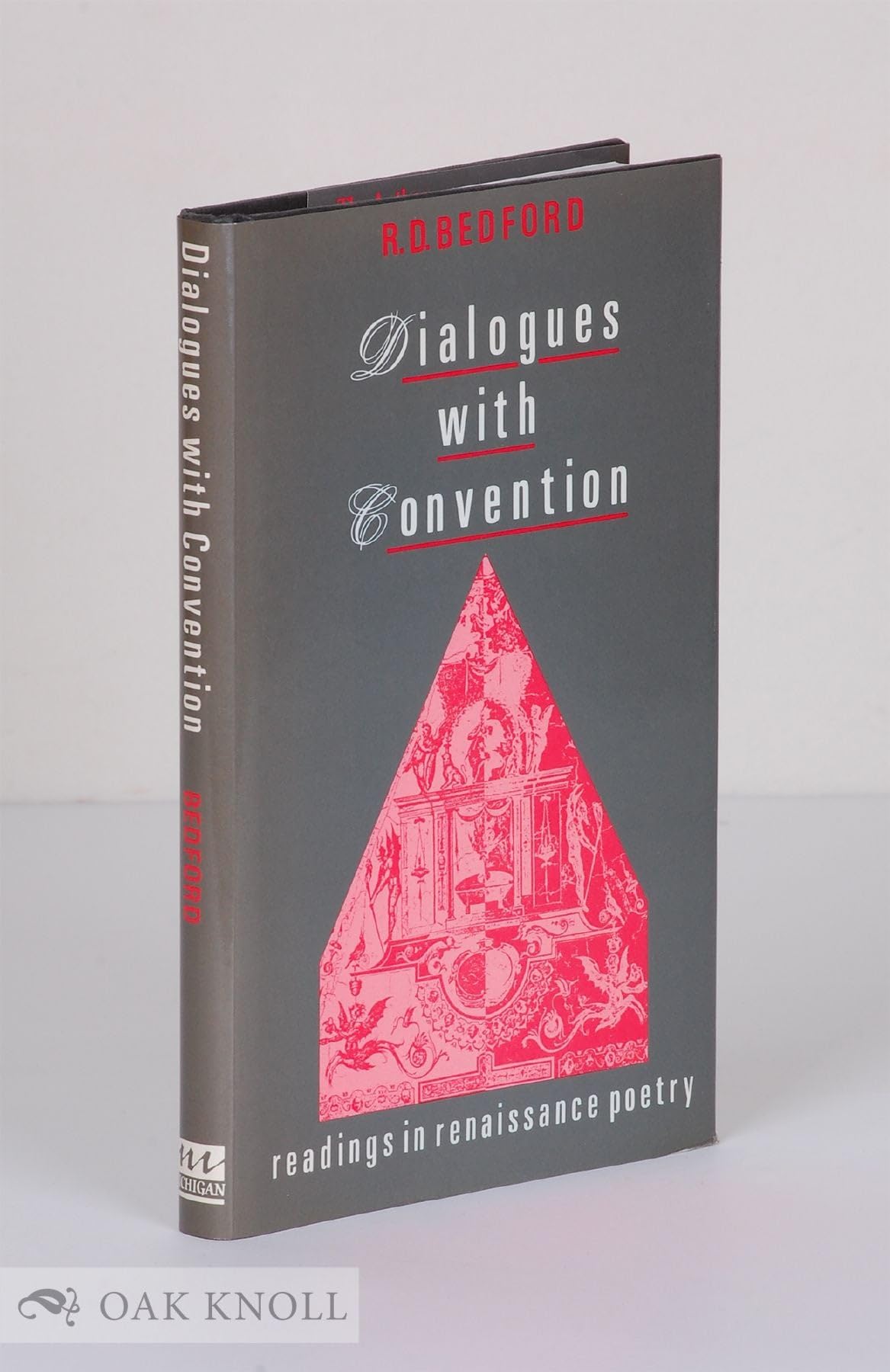 Dialogues With Convention: Essays in Renaissance Poetry - Literary Analysis & Historical Context for Students & Scholars