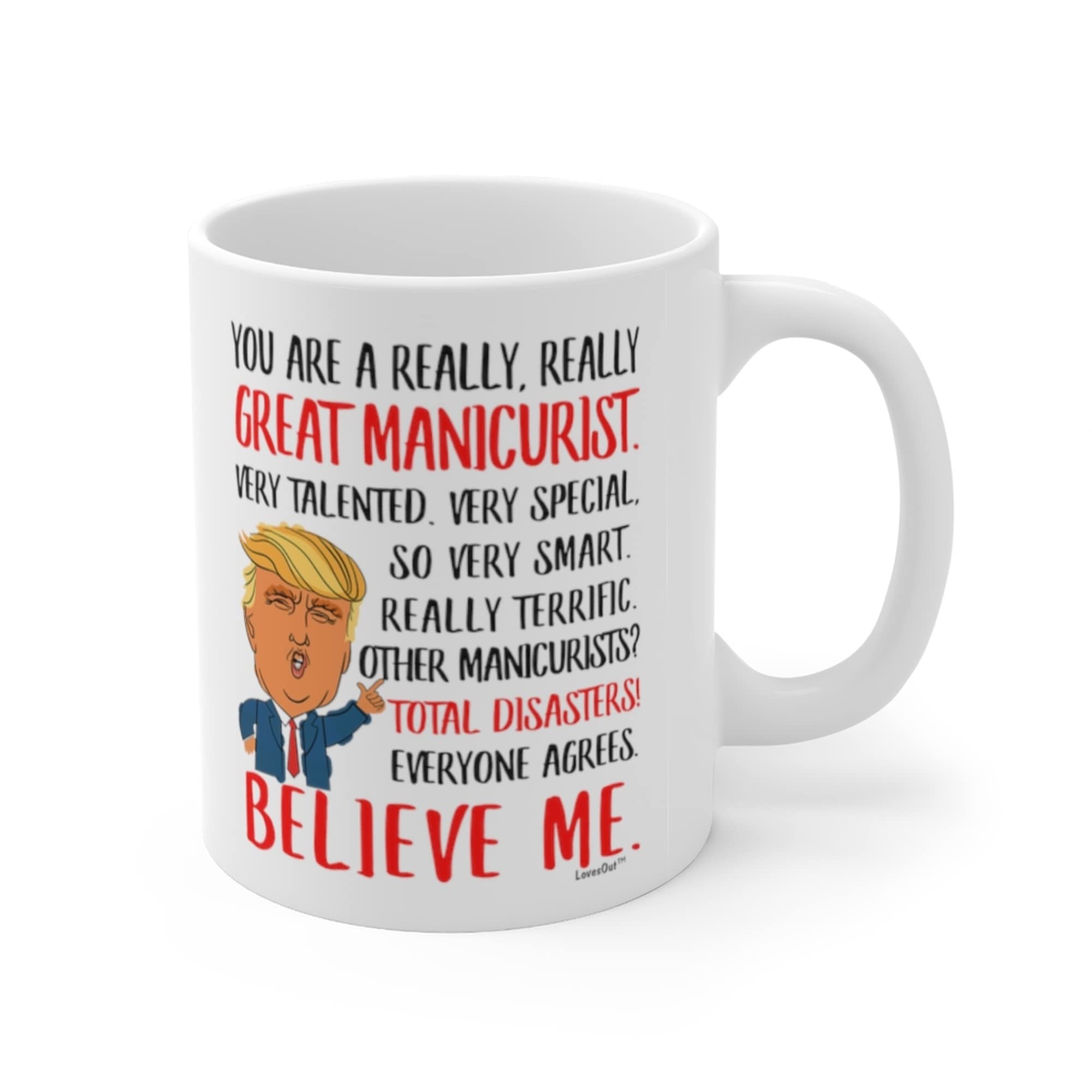 Funny 'You Are Great Manicurist' Christmas 2024 Gift - 11oz White Coffee Mug - Perfect for Nail Technicians, Cosmetologists & Beauty Lovers