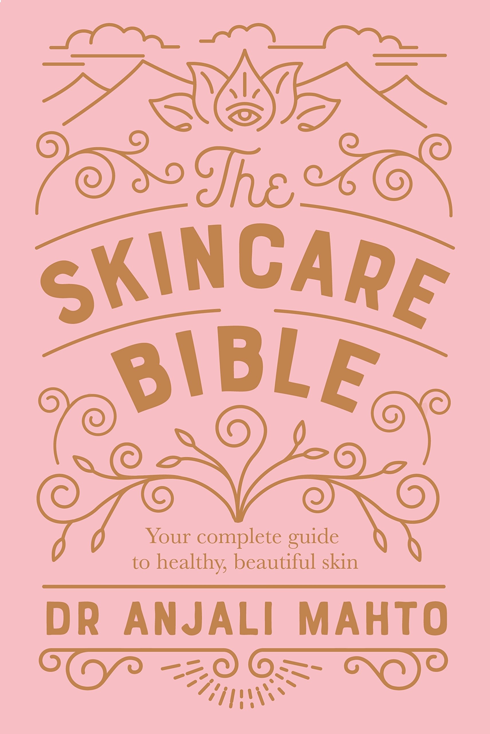 The Skincare Bible: Ultimate No-Nonsense Guide to Healthy, Glowing Skin - Perfect for Daily Routine & Nighttime Skincare Regimen