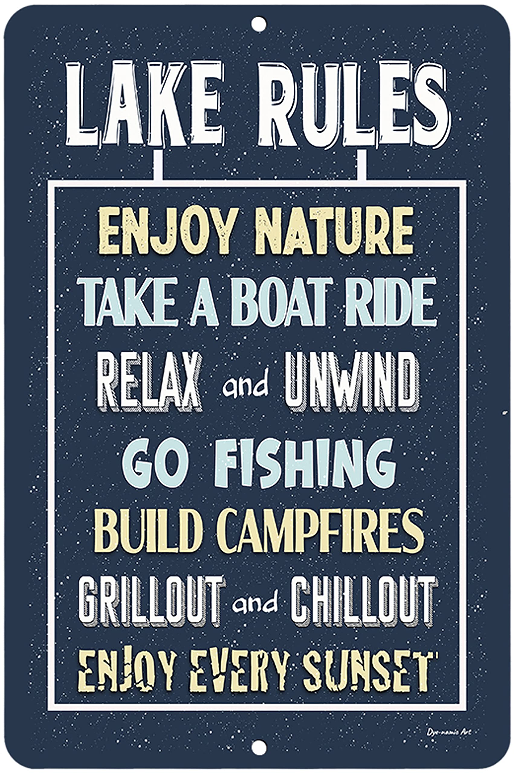 Dyenamic Art Lake Rules Sign - Inspirational Aluminum Wall Decor for Indoor & Outdoor Use - Custom Made in USA (8x12) - Perfect for Lakeside Cabins, Beach Houses & Rustic Home Decor