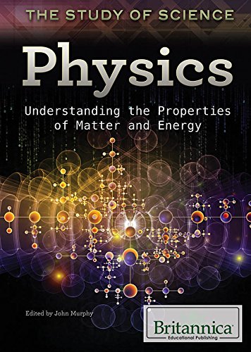 Physics Textbook: Understanding the Properties of Matter and Energy - Comprehensive Science Study Guide for Students & Educators | Perfect for Classroom Learning & Self-Study
