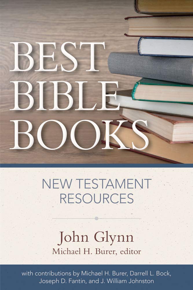 Best Bible Books: New Testament Study Guides & Resources for Personal Devotion, Bible Study Groups, and Church Teaching