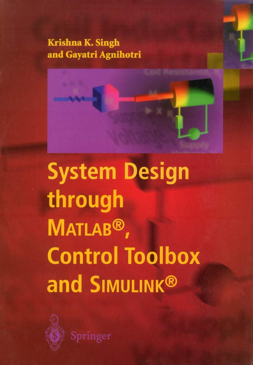 System Design with MATLAB®, Control Toolbox & Simulink® - Professional Simulation & Modeling for Engineering Projects | Ideal for Control Systems, Signal Processing & Algorithm Development