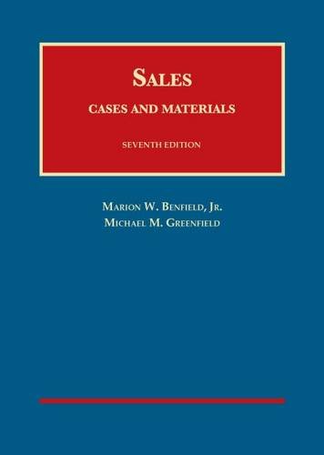 Cases and Materials on Sales - University Casebook Series | Legal Studies Textbook for Law Students & Professionals | Perfect for Classroom Use & Legal Research