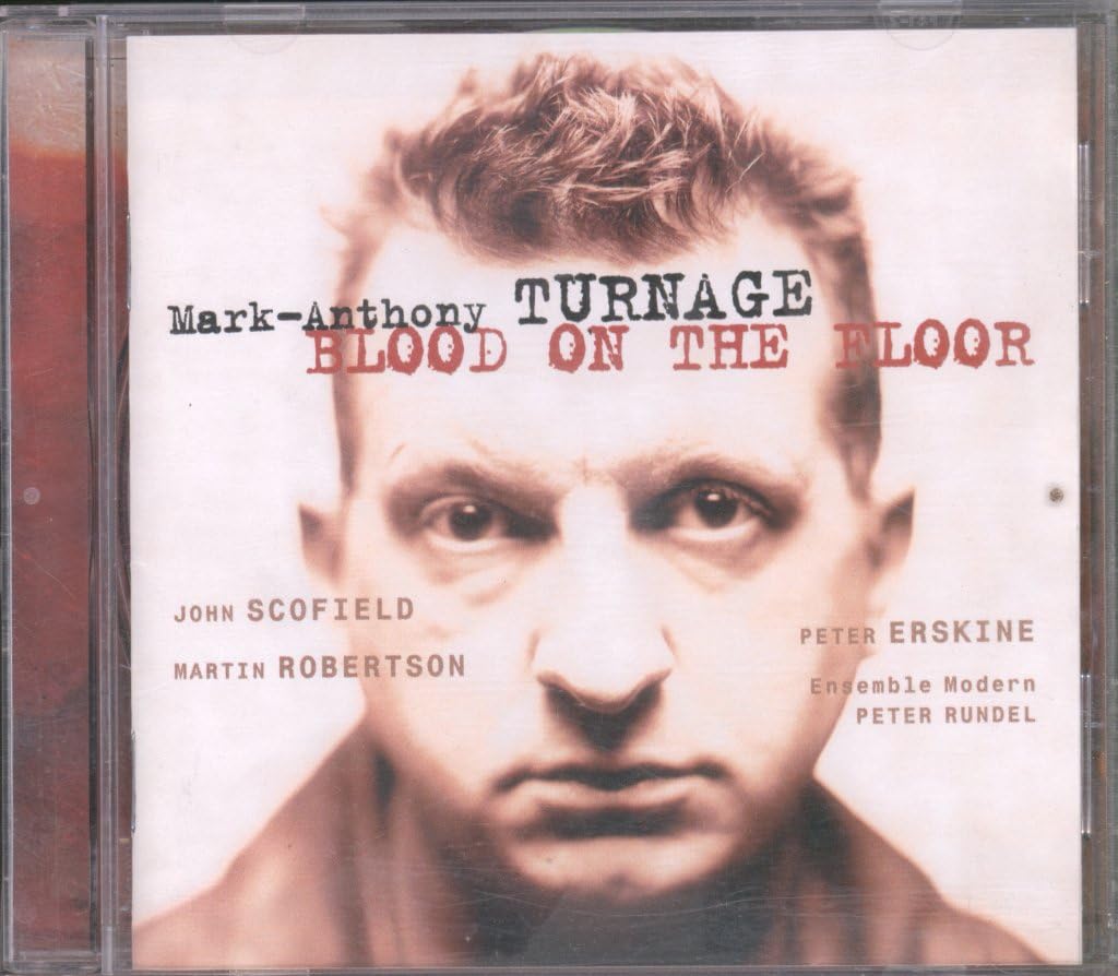 Turnage: Blood On The Floor - Modern Classical Music CD | Emotional Orchestral Composition for Concert Halls & Home Listening