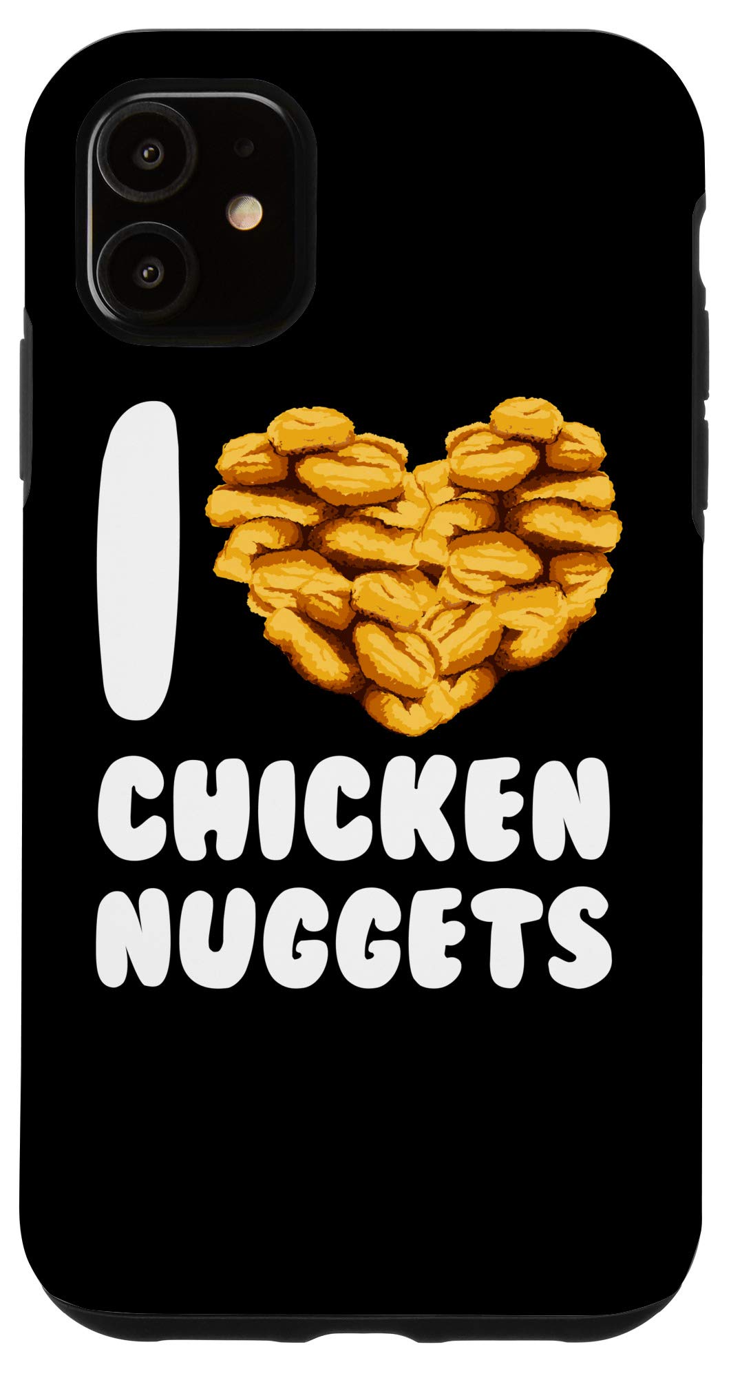 iPhone 11 Case - Funny 'I Love Chicken Nuggets' Fast Food Design | Cute Foodie Gift for iPhone 11 Users | Perfect for Fast Food Lovers & Gift Giving