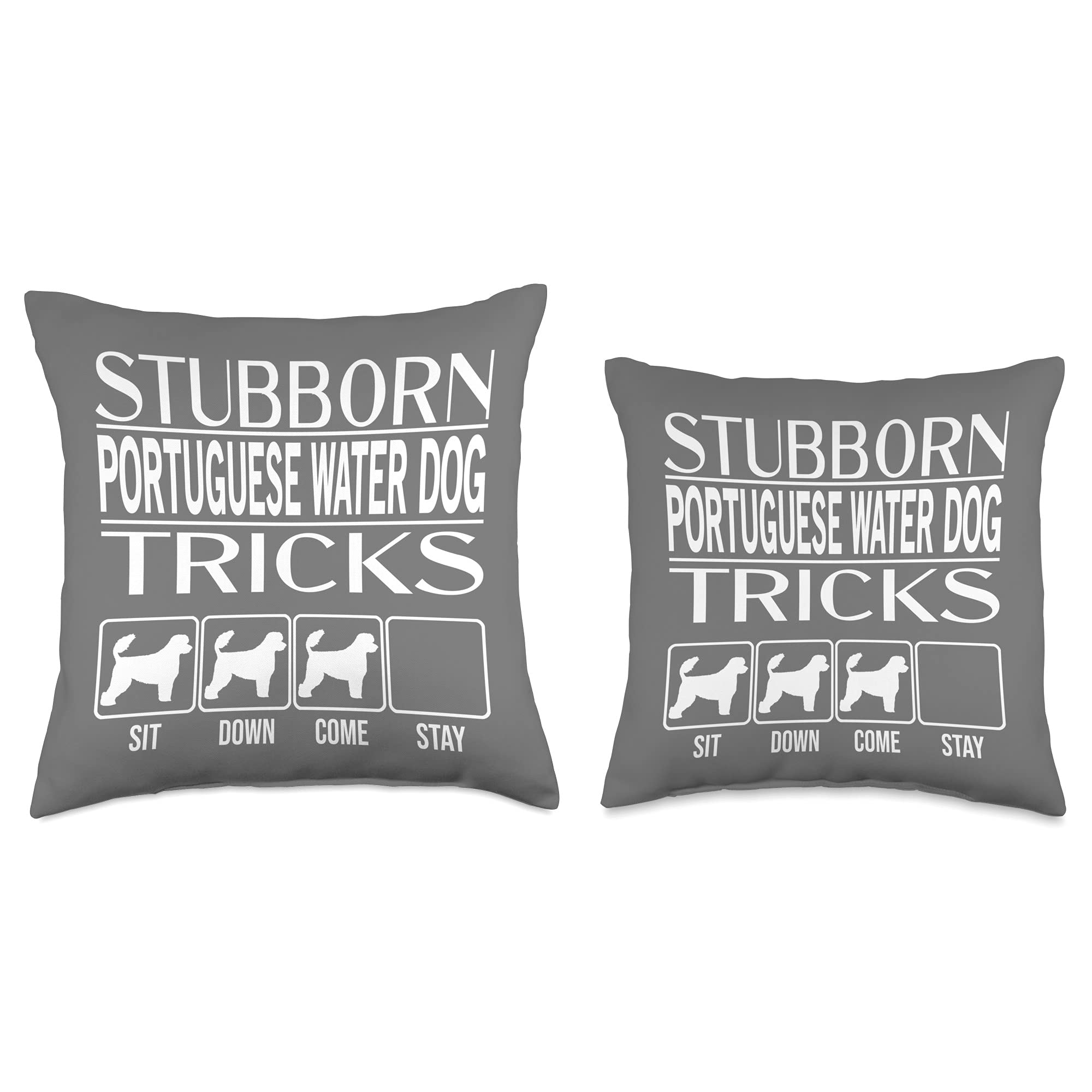 Funny Portuguese Water Dog Throw Pillow - Stubborn Dog Training Gift for Pet Lovers - Perfect for Home Decor, Couch & Dog Owner Gifts