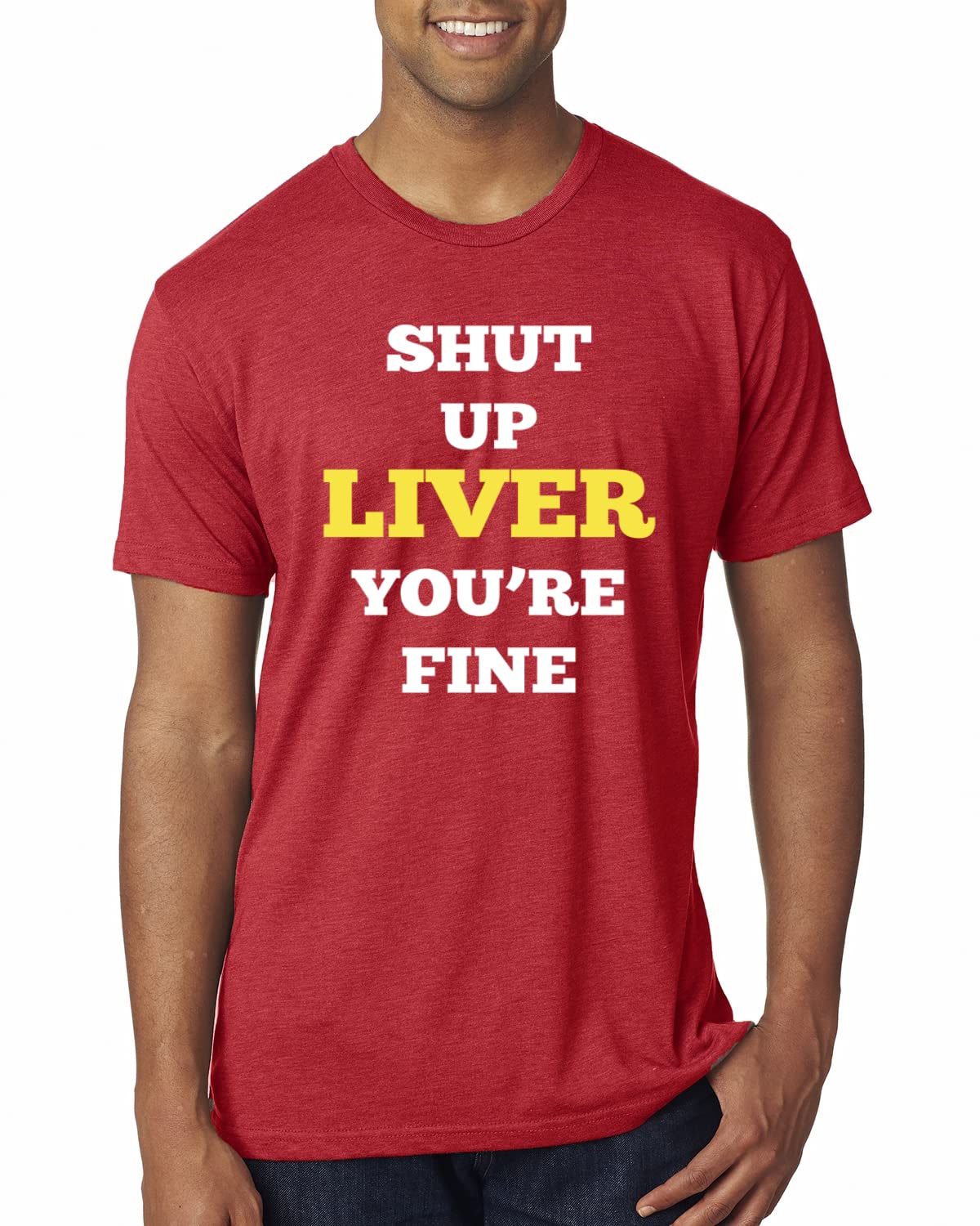 Shut Up Liver You're Fine Drinking Men's Premium Tri-Blend T-Shirt - Funny Beer Lover Gift for Parties & Bar Hopping